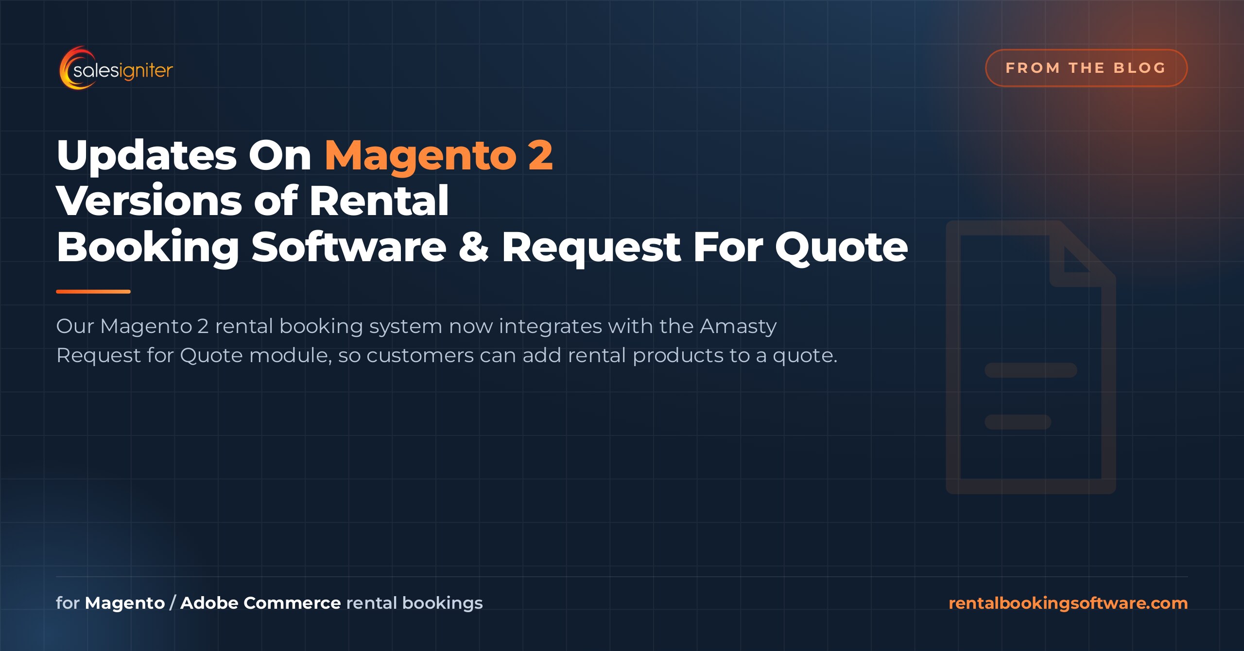 Updates On Magento 2 Versions of Rental Booking Software & Request For Quote — Sales Igniter rental booking software article