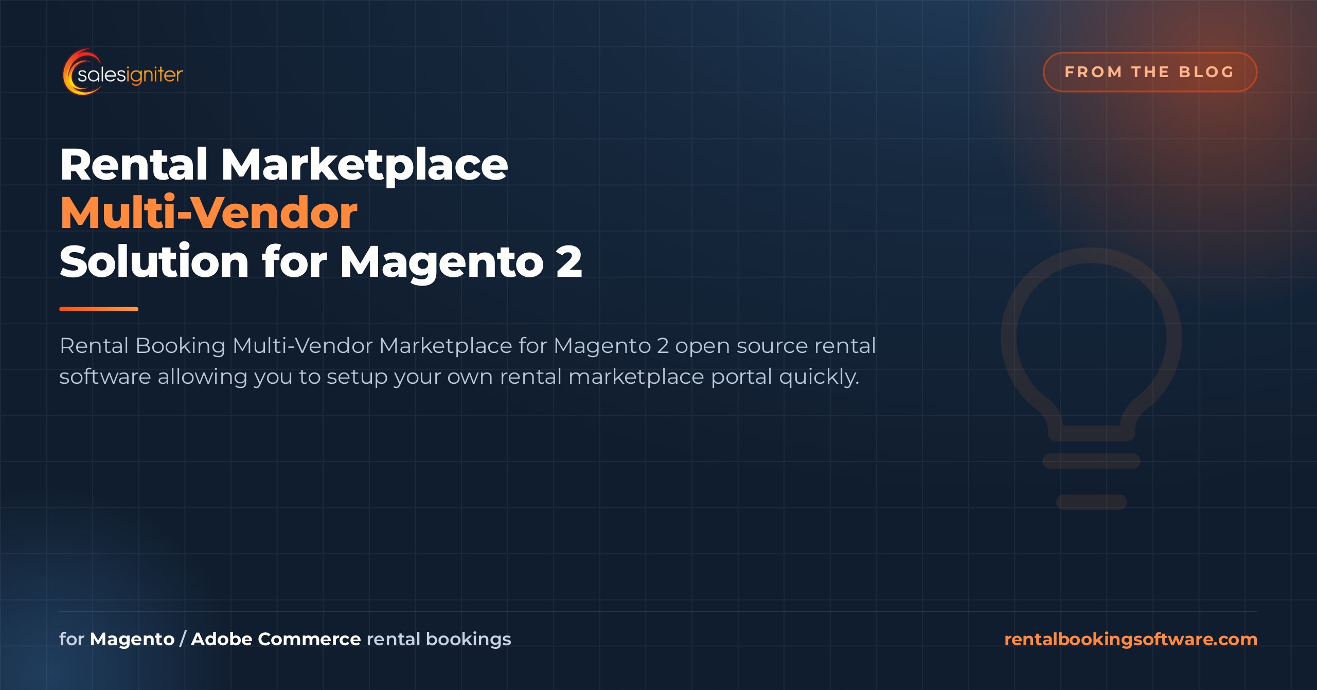 Rental Marketplace Multi-Vendor Solution for Magento 2 — Sales Igniter rental booking software article