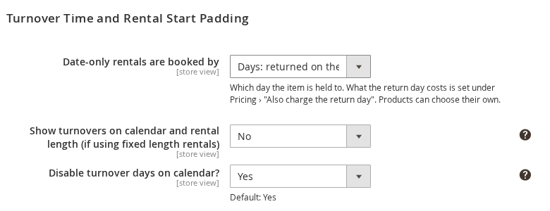 Stores, Configuration, Sales Igniter, Rental, Turnover Time and Rental Start Padding with Date-only rentals are booked by as the first field, above Show turnovers on calendar