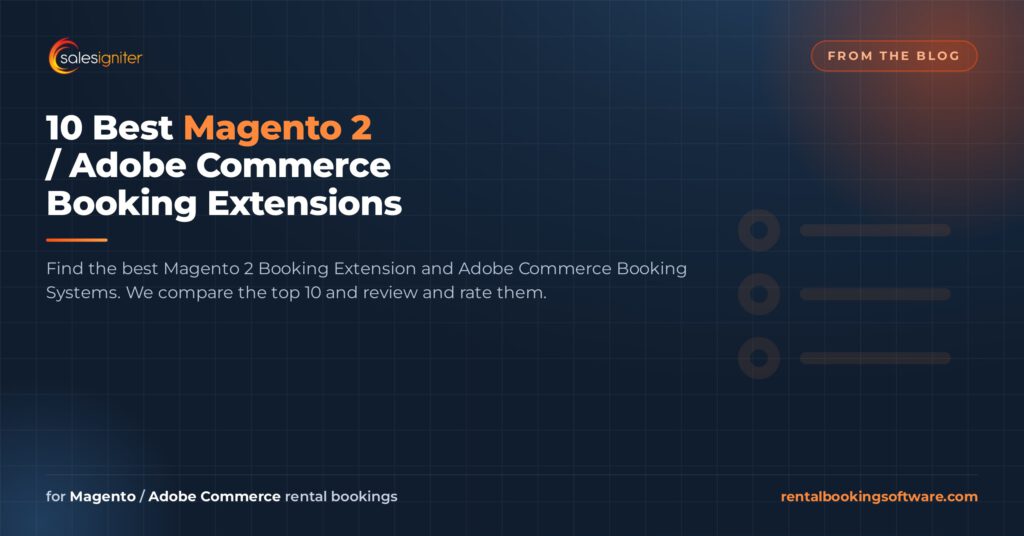 10 Best Magento 2 / Adobe Commerce Booking Extensions — Sales Igniter rental booking software article