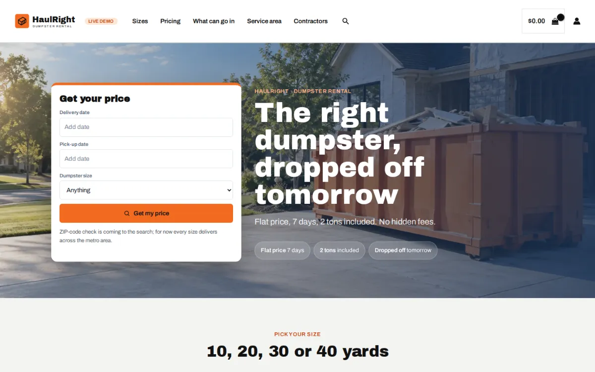 Dumpster rental software on the live demo: the HaulRight homepage with a delivery date, pick-up date and dumpster size search