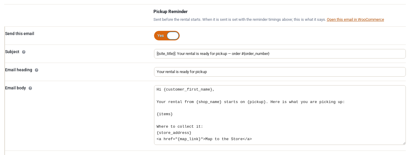 The Pickup Reminder email on the Emails tab: Send this email switched on, the subject, the email heading, and the body already filled with the shipped wording and its merge tags