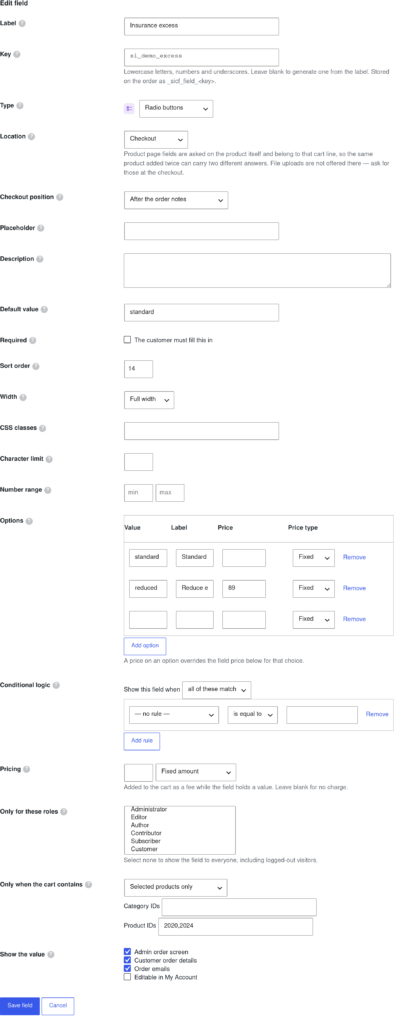 Editing a custom field in WooCommerce, showing the label, key, type, location and conditional logic settings with help tooltips