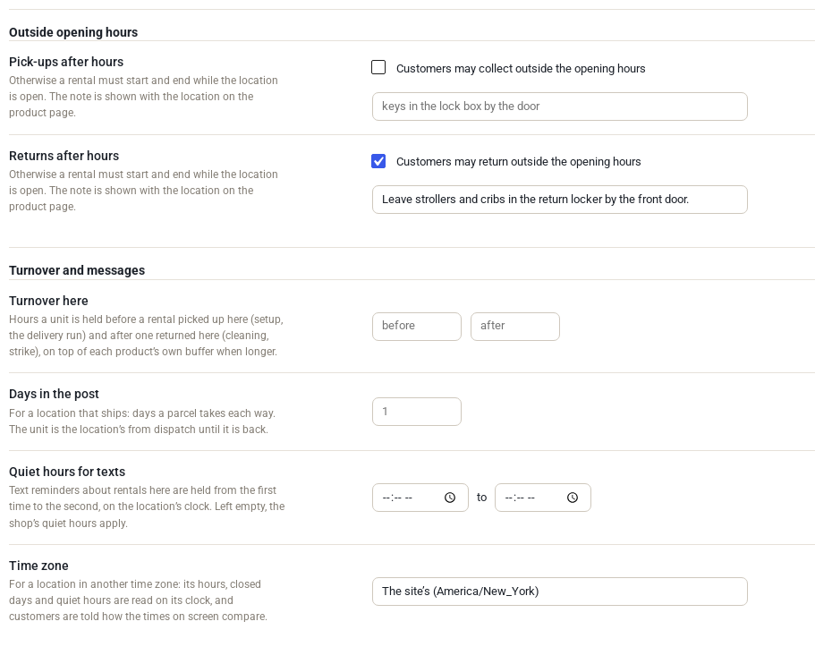 Settings for pick-ups and returns after hours with a note, turnover before and after, days in the post, quiet hours for texts and the location's time zone
