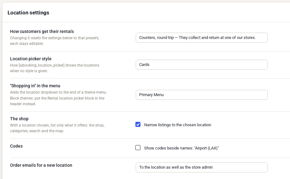 Location settings: how customers get their rentals, location picker style Cards, Shopping in added to the Primary Menu, narrow listings ticked, codes and order emails for a new location