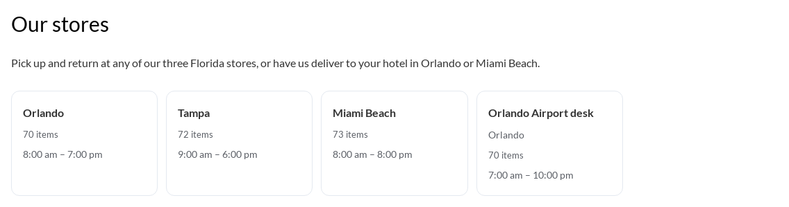 An Our stores page with four location cards for Orlando, Tampa, Miami Beach and the Orlando Airport desk, each with its number of items and opening hours