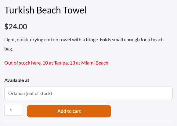 A beach towel product page saying Out of stock here, 10 at Tampa, 13 at Miami Beach, with Available at set to Orlando (out of stock)