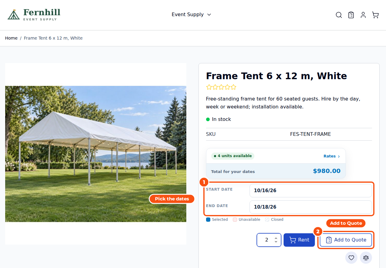 A frame tent rental product page with the start date 10/16/26 and end date 10/18/26 picked in the rental calendar, the total for those dates, quantity 2, and the Rent and Add to Quote buttons