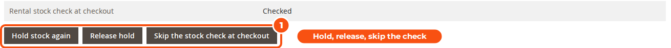 The buttons of the Rental panel on a quote's admin page: Hold stock again, Release hold and Skip the stock check at checkout