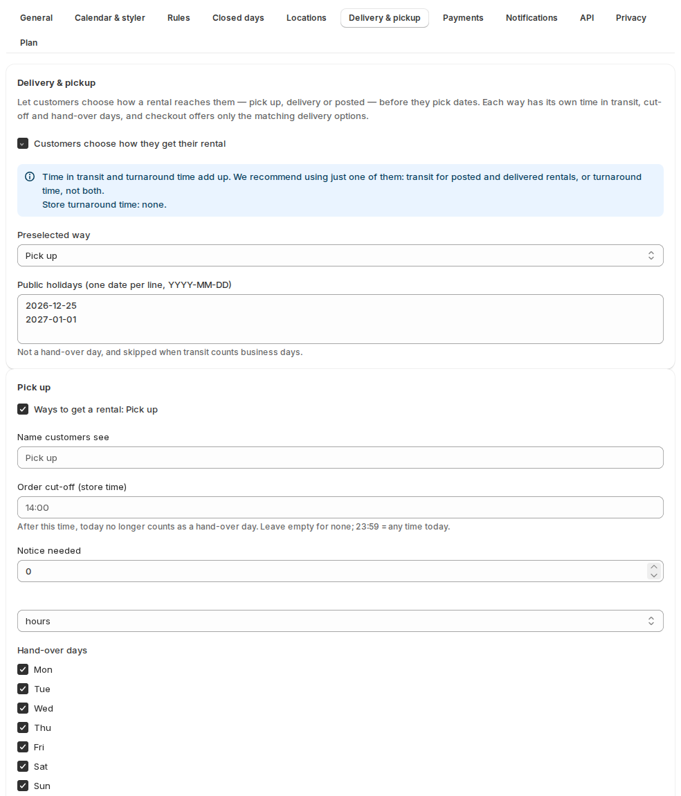 Settings Delivery and pickup with Customers choose how they get their rental ticked, the preselected way, public holidays and the Pick up section with its name, order cut-off, notice needed and hand-over days
