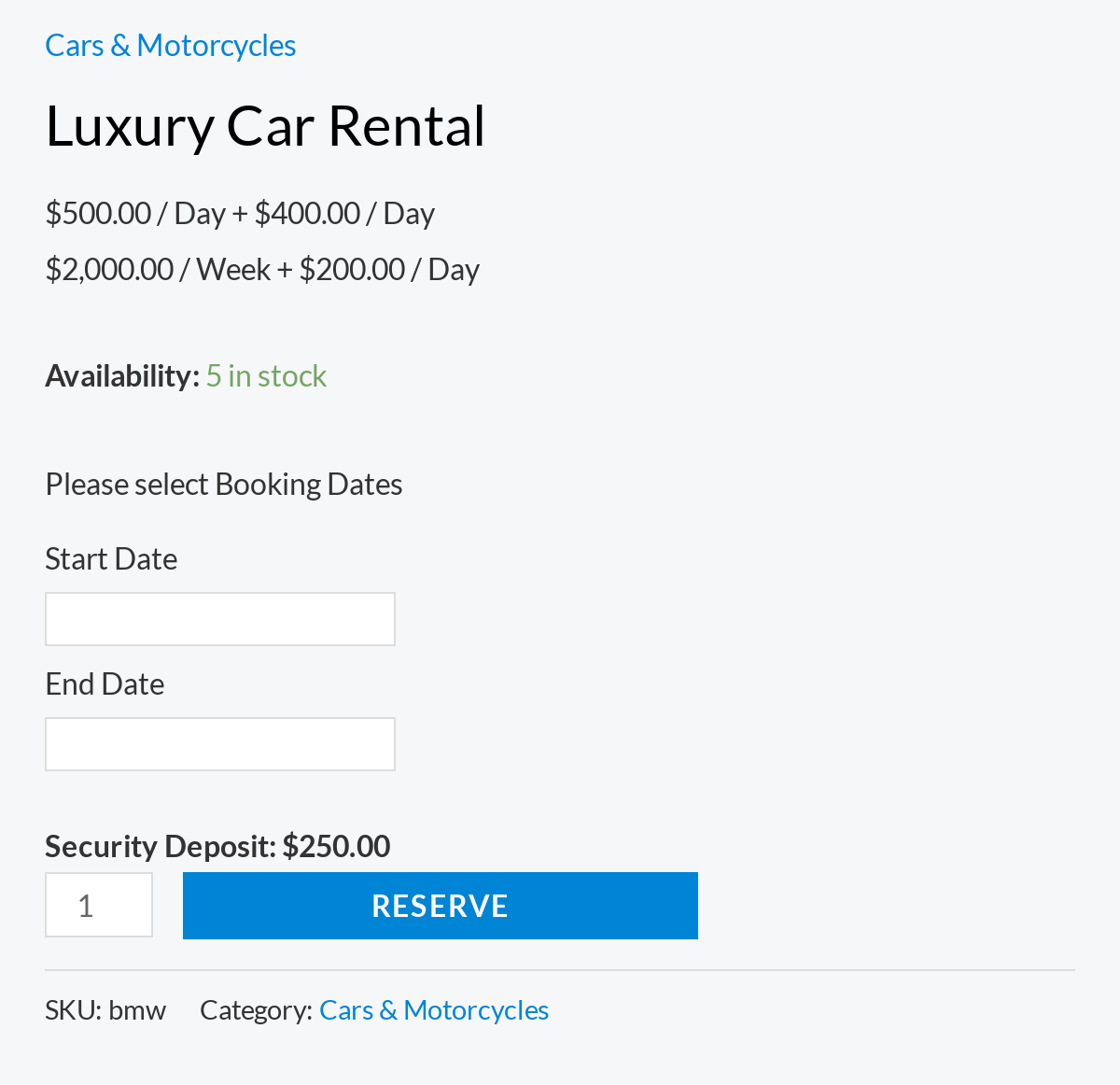 Car rental product page on the Sales Igniter demo store showing a $250 refundable security deposit above the Reserve button, alongside daily and weekly rates