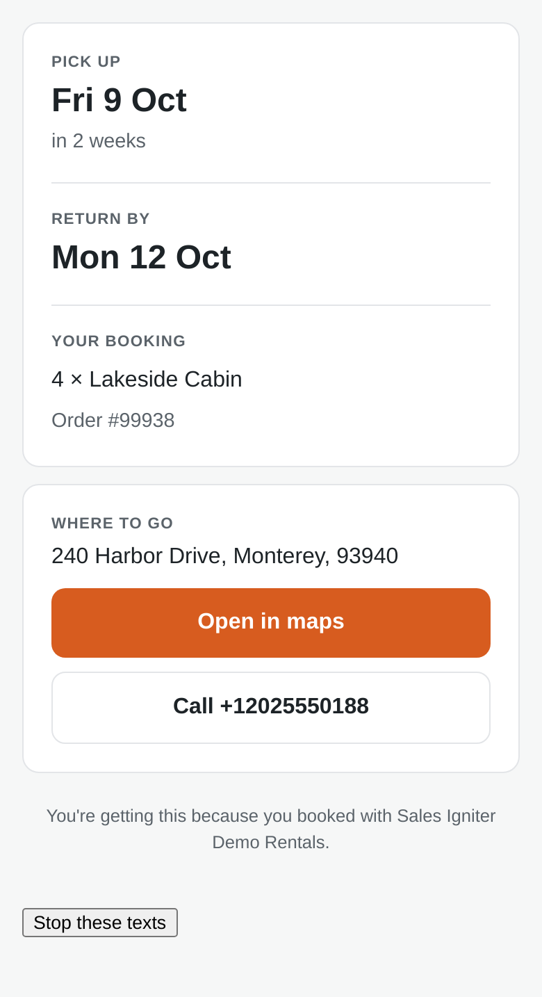 The booking page a text reminder links to, on a phone: pickup Fri 9 Oct, return by Mon 12 Oct, 4 x Lakeside Cabin on order 99938, the shop address with an Open in maps button, a Call button, and a Stop these texts button