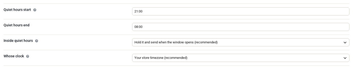 Quiet hours settings: quiet hours start 21:00 and end 08:00, inside quiet hours set to hold the reminder until the window opens, measured on the store timezone