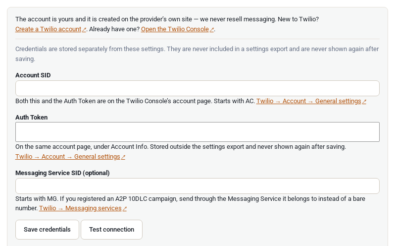 The Twilio connection panel on the Text messages tab: empty Account SID, Auth Token and Messaging Service SID boxes, each with a link to the Twilio Console page it comes from, and Save credentials and Test connection buttons