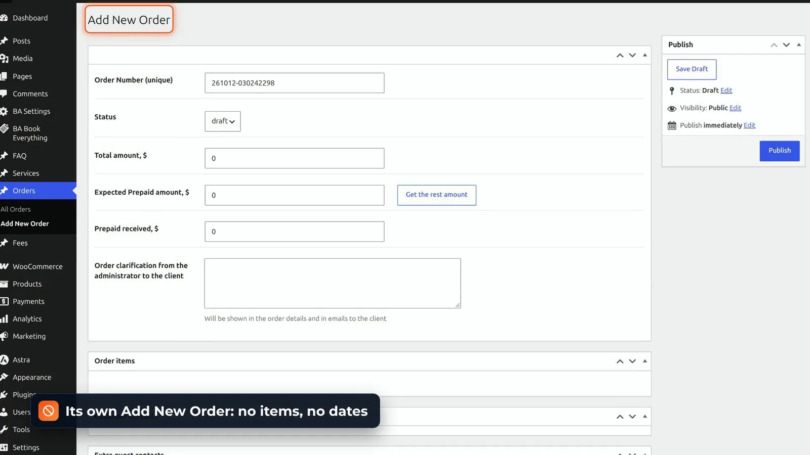 BA Book Everything Add New Order screen with order number, status and amounts but an empty order items box