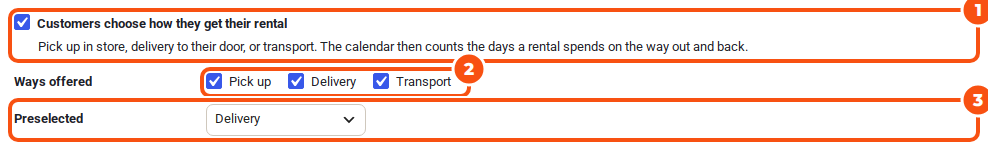 The top of Rentals, Settings, Delivery and pickup: the switch Customers choose how they get their rental is ticked, the ways offered are Pick up, Delivery and Transport, and Delivery is preselected