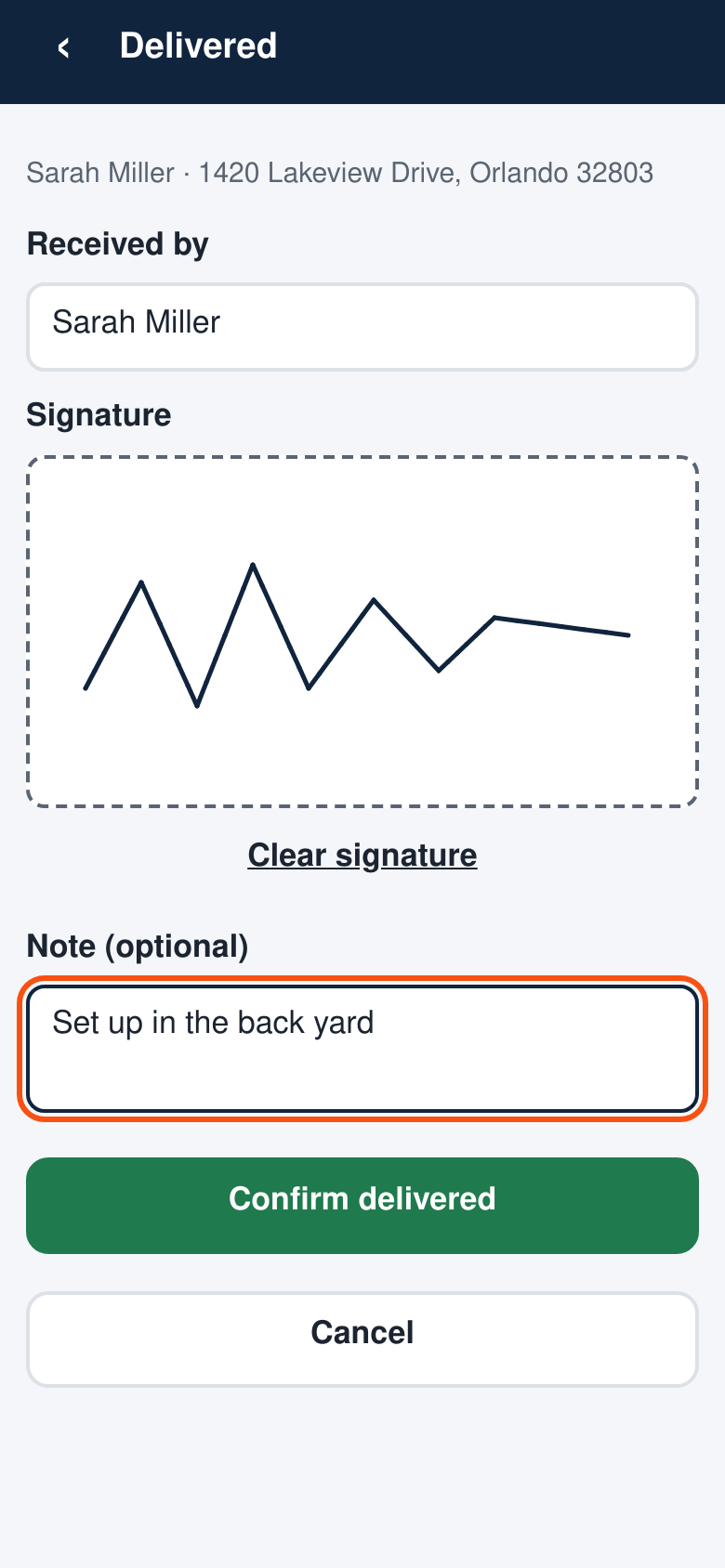 The Delivered screen: received by Sarah Miller, a signature on the screen, a note Set up in the back yard, and Confirm delivered