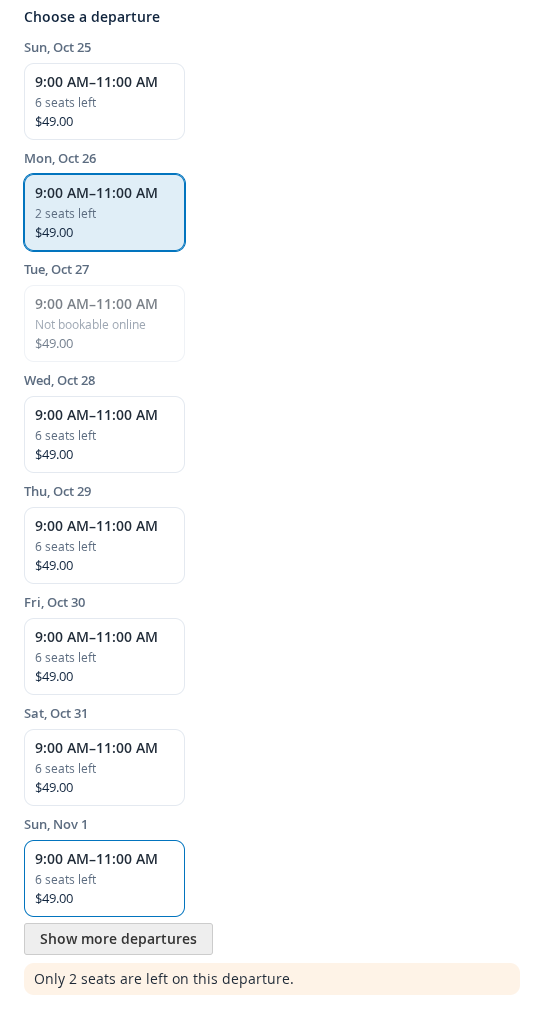 A tour product page with Choose a departure: runs by day at 9:00 AM to 11:00 AM with seats left and the price, one selected, and a message that only 2 seats are left