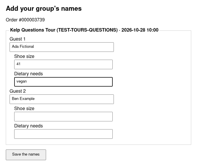 The Add your group's names page: Guest 1 Ada Fictional with Shoe size 41 and Dietary needs vegan, Guest 2 Ben Example with empty questions, and a Save the names button