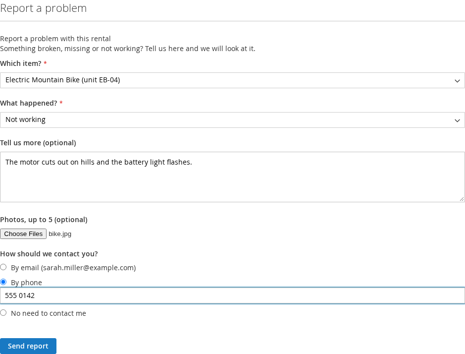 The Report a problem with this rental form on a customer's order page: which item (Electric Mountain Bike, unit EB-04), what happened (Not working), a description that the motor cuts out on hills, one photo, and How should we contact you? set to By phone with a number, above the Send report button