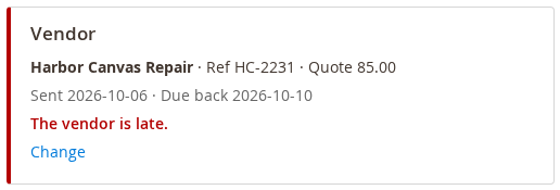The vendor card of a tent ticket: Harbor Canvas Repair, their reference HC-2231, sent October 6, due back October 10, a quote of 85.00, and the warning The vendor is late