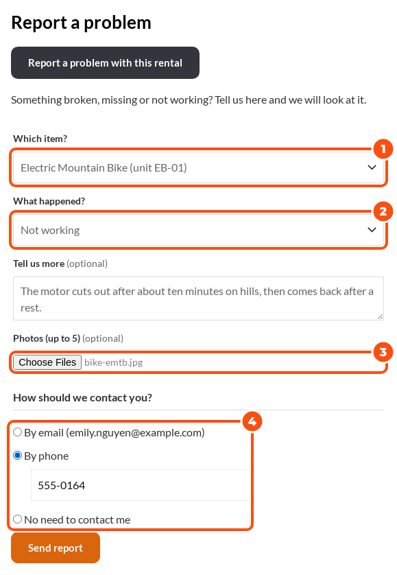 The Report a problem with this rental form on a customer's order page: which item (Electric Mountain Bike, unit EB-01), what happened (Not working), a description that the motor cuts out on hills, one photo, and How should we contact you? set to By phone with a number, above the Send report button