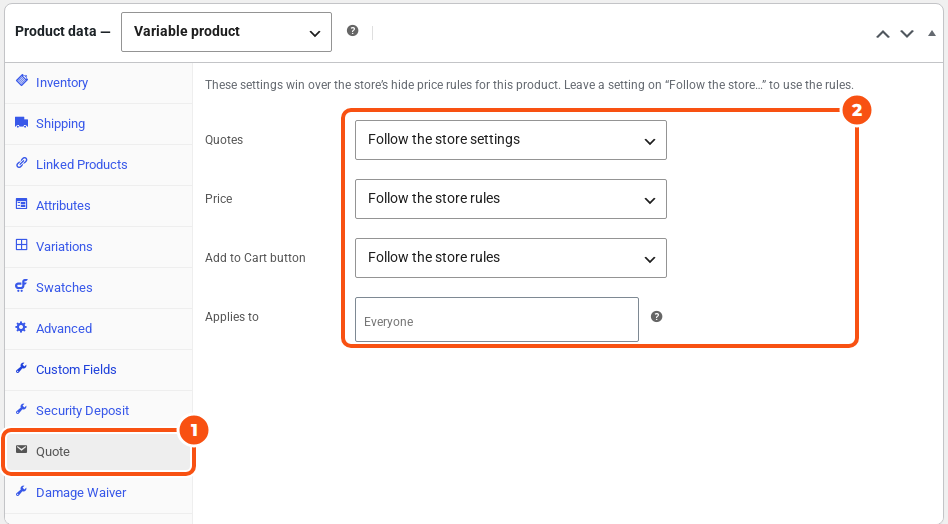 The Product data box of a variable product with the Quote tab open, showing Quotes, Price and Add to Cart button all following the store, and Applies to set to Everyone
