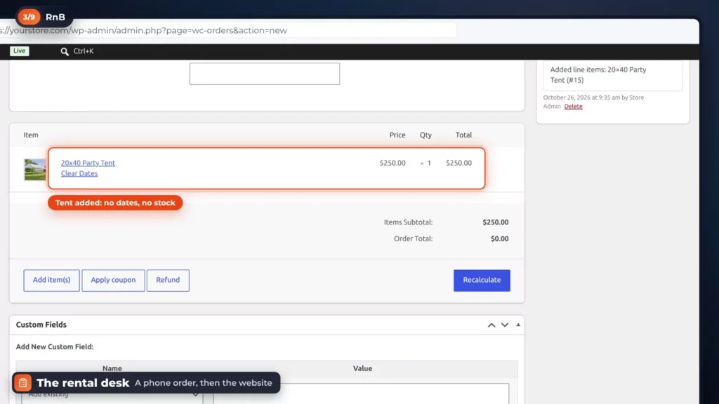 WooCommerce admin order with the RnB party tent added at 0 with no dates