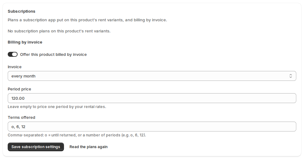 The Subscriptions card of a product with billing by invoice turned on, invoiced every month, a period price of 120.00 and terms o, 6 and 12
