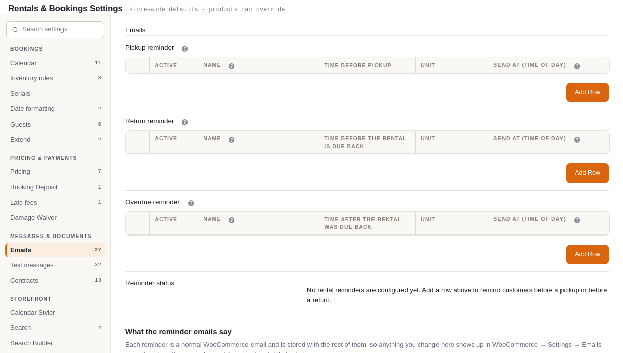 The top of the Emails tab: Pickup, Return and Overdue Reminder tables, each with an example row set to one day at a given time of day