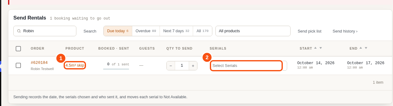 The Send Rentals page with a skip booking and its Select Serials field.