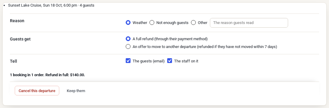 Cancel a departure: the booking it affects, the reason (Weather, Not enough guests or Other), what guests get (a full refund or an offer to move), who to tell, the summary 1 booking in 1 order, refund in full 0.00, and Cancel this departure