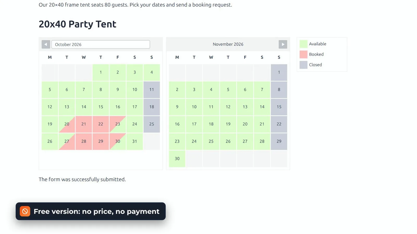 WP Booking System availability calendar for the party tent after a booking request was submitted, with no price shown